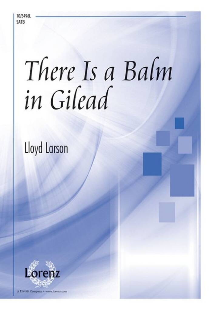 There Is A Balm In Gilead